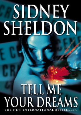 Tell_Me_Your_Dreams_-_Sidney_Sheldon-1.pdf